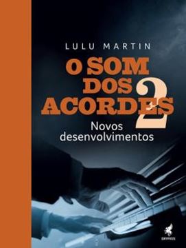 Imagem de SOM DOS ACORDES, O - NOVOS DESENVOLVIMENTOS - VOL. 2