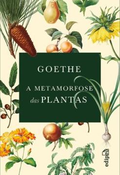 Imagem de A METAMORFOSE DAS PLANTAS