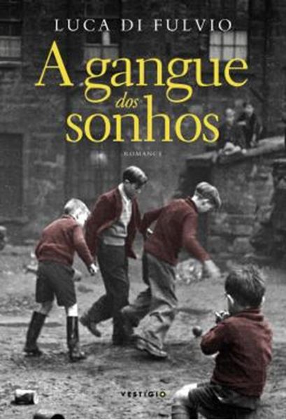 Picture of A GANGUE DOS SONHOS
