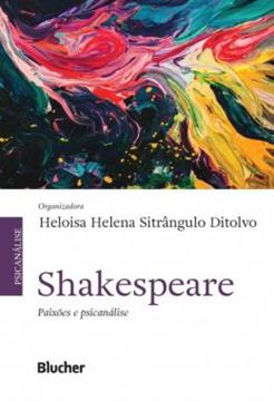 Imagem de SHAKESPEARE - PAIXOES E PSICANALISE