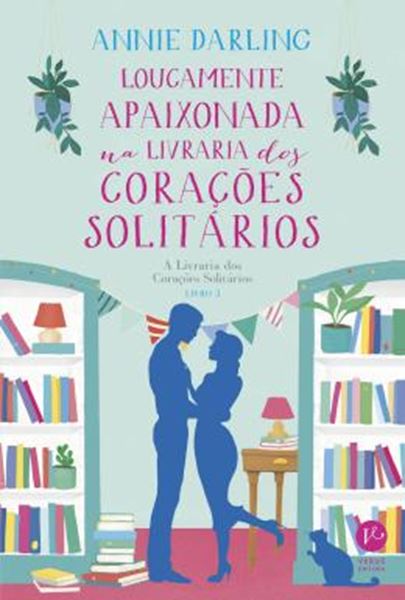 Picture of LOUCAMENTE APAIXONADA NA LIVRARIA DOS CORACOES SOLITARIOS - LIVRO 3