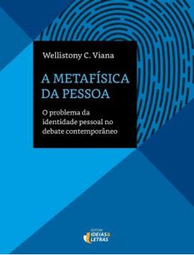 Imagem de A METAFISICA DA PESSOA
