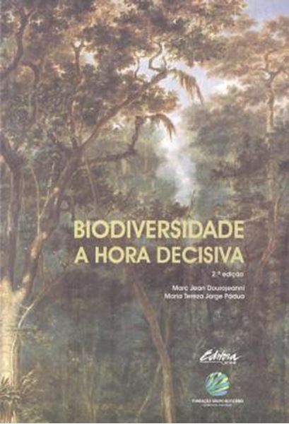 Picture of BIODIVERSIDADE - A HORA DECISIVA