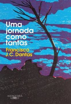 Imagem de UMA JORNADA COMO TANTAS