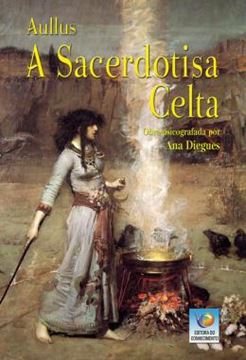 Imagem de A SACERDOTISA CELTA
