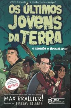 Imagem de ULTIMOS JOVENS DA TERRA 1, OS - 4 CONTRA O APOCALIPSE