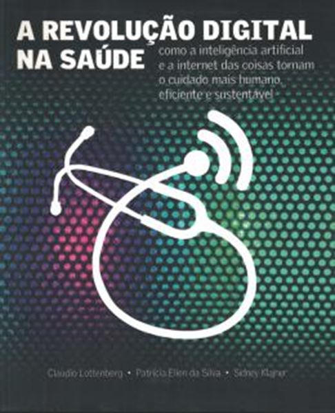 Picture of A REVOLUCAO DIGITAL NA SAUDE
