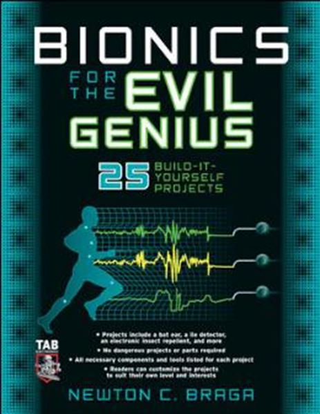 Picture of BIONICS FOR THE EVIL GENIUS