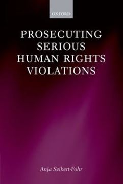 Imagem de PROSECUTING SERIOUS HUMAN RIGHTS VIOLATIONS