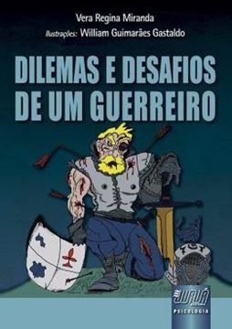 Imagem de DILEMAS E DESAFIOS DE UM GUERREIRO
