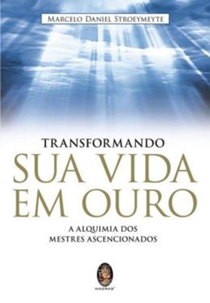 Picture of TRANSFORMANDO SUA VIDA EM OURO