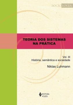 Imagem de TEORIA DOS SISTEMAS NA PRATICA VOL. III