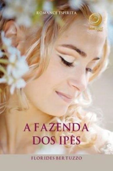 Picture of A FAZENDA DOS IPES