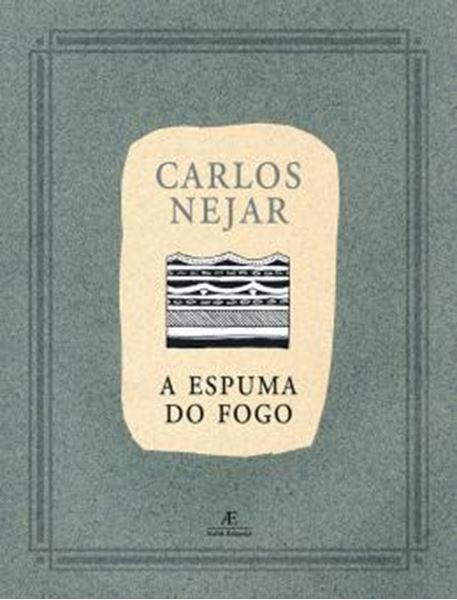 Picture of A ESPUMA DO FOGO