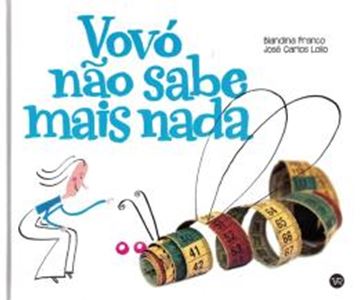 Imagem de VOVO NAO SABE MAIS NADA