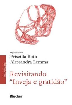 Imagem de REVISITANDO "INVEJA E GRATIDAO"