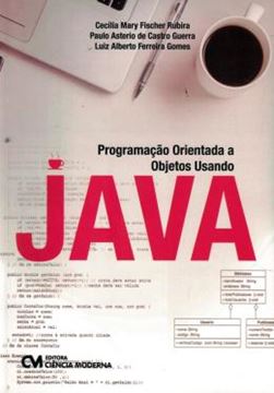 Imagem de PROGRAMACAO ORIENTADA E OBJETOS USANDO JAVA