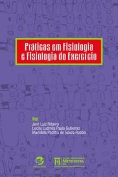 Imagem de PRATICAS EM FISIOLOGIA E FISIOLOGIA DO EXERCICIO