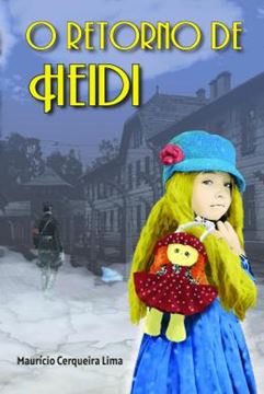 Imagem de O RETORNO DE HEIDI