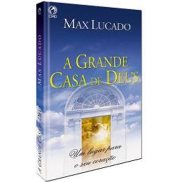 Imagem de A GRANDE CASA DE DEUS