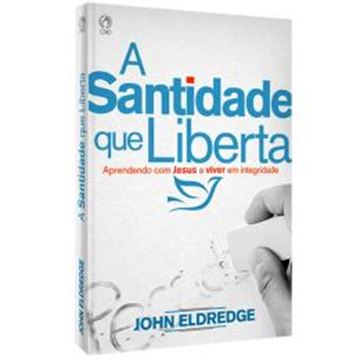 Imagem de A SANTIDADE QUE LIBERTA