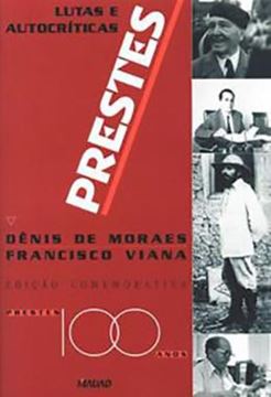 Imagem de PRESTES: LUTAS E AUTOCRITICAS