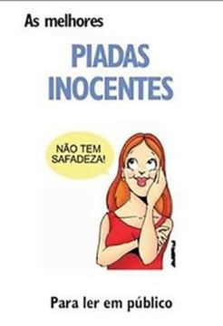 Imagem de AS MELHORES PIADAS INOCENTES. PARA LER EM PUBLICO