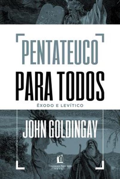 Picture of PENTATEUCO PARA TODOS: EXODO E LEVITICO