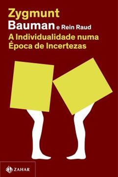 Imagem de A INDIVIDUALIDADE NUMA EPOCA DE INCERTEZAS (NOVA EDICAO)