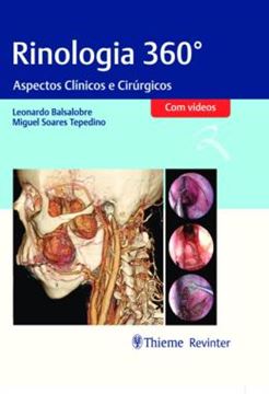 Imagem de RINOLOGIA 360° - ASPECTOS CINICOS E CIRURGICOS