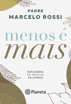 Imagem de MENOS E MAIS - REFLEXOES EM POUCAS PALAVRAS - 11ª ED