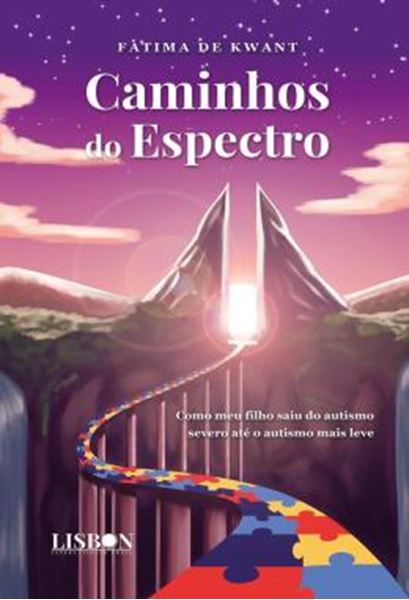 Picture of CAMINHOS DO ESPECTRO - COMO MEU FILHO SAIU DO AUTISMO SEVERO ATE O AUTISMO MAIS LEVE