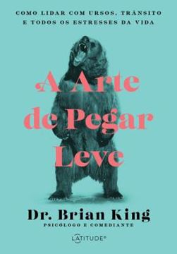 Imagem de A ARTE DE PEGAR LEVE