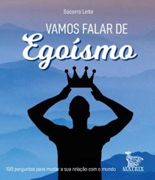 Imagem de VAMOS FALAR DE EGOISMO