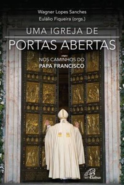 Picture of UMA IGREJA DE PORTAS ABERTAS