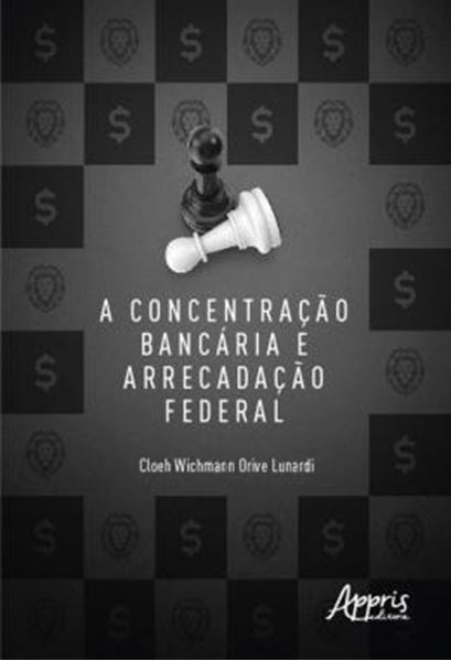 Picture of A CONCENTRACAO BANCARIA E ARRECADACAO FEDERAL