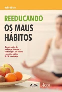 Imagem de REEDUCANDO OS MAUS HABITOS