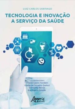 Imagem de TECNOLOGIA E INOVACAO A SERVICO DA SAUDE