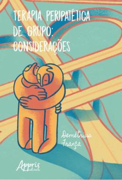 Picture of TERAPIA PERIPATETICA DE GRUPO - CONSIDERACOES