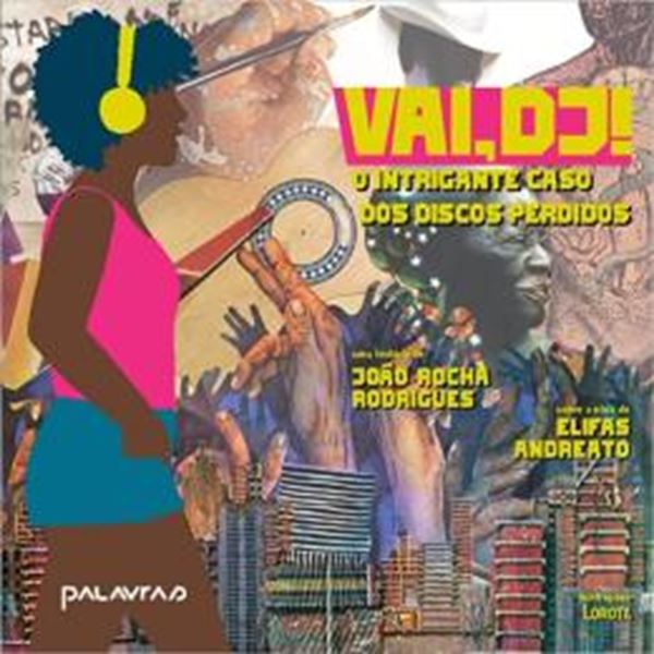Picture of VAI, DJ - O INTIGANTE CASO DOS DISCOS PERDIDOS