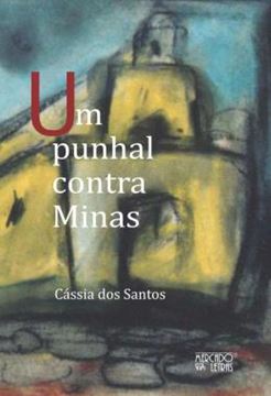 Imagem de UM PUNHAL CONTRA MINAS
