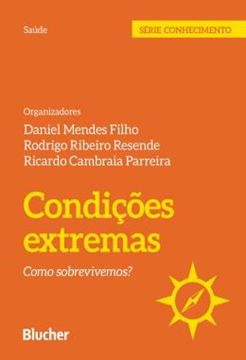 Imagem de CONDICOES EXTREMAS - COMO SOBREVIVEMOS?