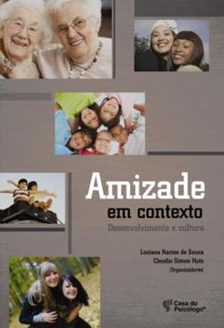 Imagem de AMIZADE EM CONTEXTO - DESENVOLVIMENTO E CULTURA