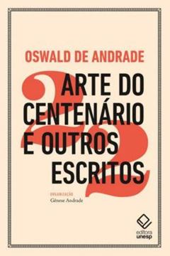 Imagem de ARTE DO CENTENARIO E OUTROS ESCRITOS