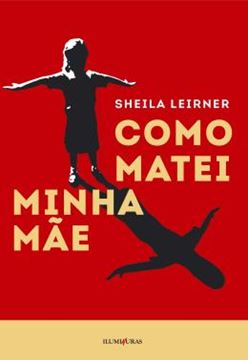 Imagem de COMO MATEI MINHA MAE