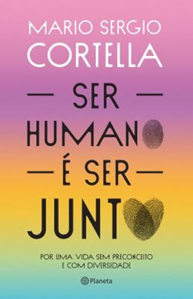 Picture of SER HUMANO E SER JUNTO!