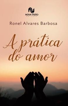 Imagem de A PRATICA DO AMOR