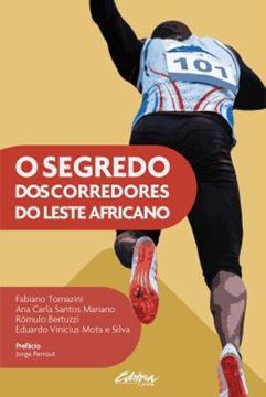 Imagem de O SEGREDO DOS CORREDORES DO LESTE AFRICANO