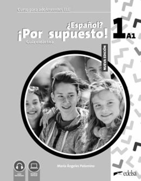 Picture of NUEVO ¿ESPANOL? ¡POR SUPUESTO! 1 (A1) - GUIA DIDACTICA - 2ª EDICION