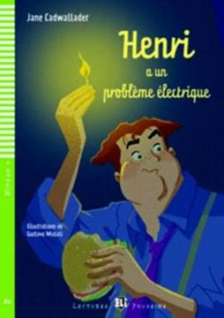 Imagem de HENRI A UN PROBLEME ELECTRIQUE - LECTURES ELI POUSSINS A2 - DOWNLOADABLE MULTIMEDIA
